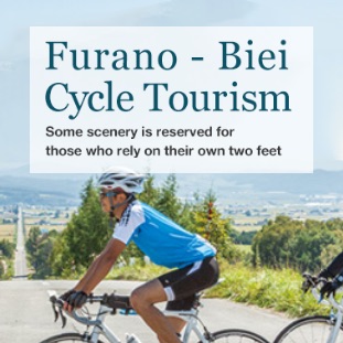 Furano - Biei Cycle Tourism Some scenery is reserved for those who rely on their own two feet 